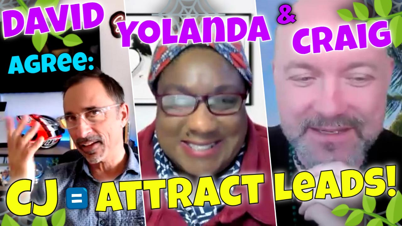 David, Yolanda & Craig agree: CJ teaches you attract leads to your small business!