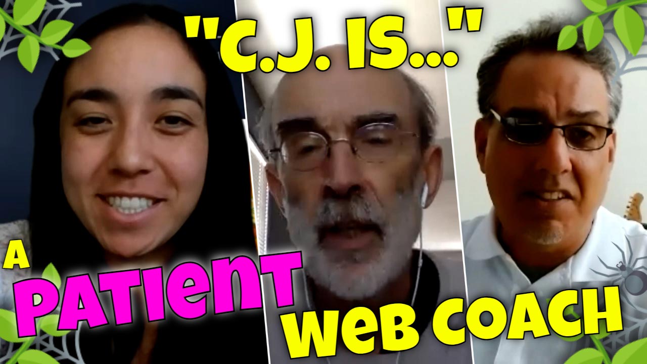 Jade, Dr Hans & Doug say: CJ is a Patient Web Coach